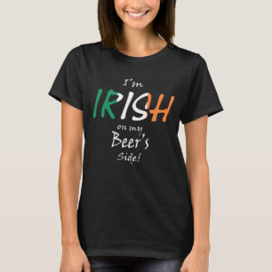 I'm Irish On My Beer's Side wccnt T-Shirt