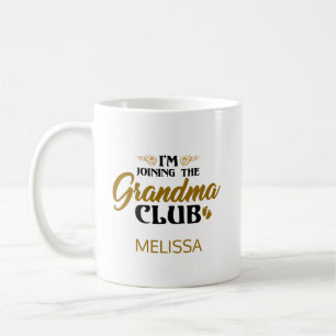 I'm Joining The Grandma Club Baby Reveal Custom Coffee Mug