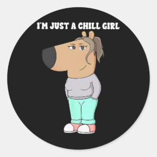 I'm Just A Chill Girl Meme Funny Chill 3 Classic Round Sticker