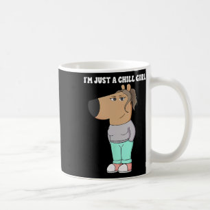 I'm Just A Chill Girl Meme Funny Chill 3  Coffee Mug