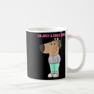 I'm Just A Chill Girl Meme Funny Chill 4  Coffee Mug
