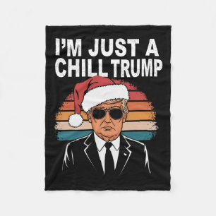 I'm Just A Chill Guy Funny Meme Trump 2024 Preside Fleece Blanket
