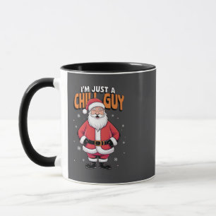 I'm Just a Chill Guy Meme Christmas Funny 2025 Mug