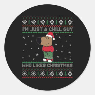 I'm Just A Chill Guy Who Like Christmas Trending M Classic Round Sticker