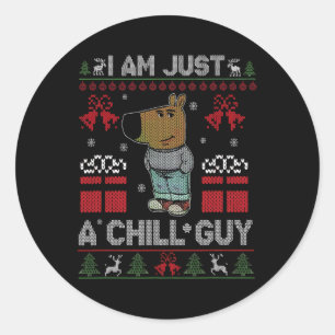 I'm Just A Chill Guy Who Likes Christmas Meme Classic Round Sticker