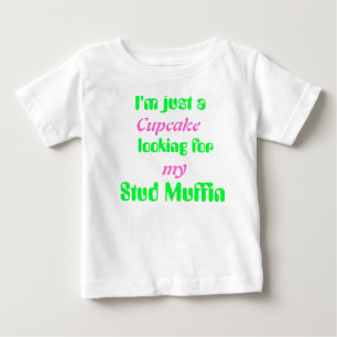 I'm just a cupcake Baby T-shirt