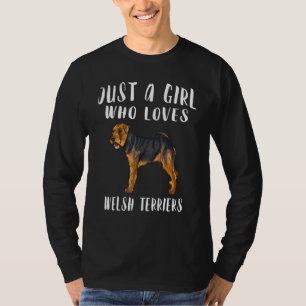 Im Just A Girl Who Loves Welsh Terriers Dog T-Shirt