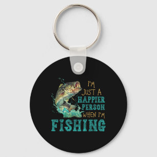 I'm Just A Happier Person When I'm Fishing Key Ring
