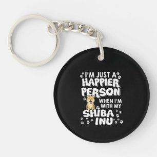 Im just a happier person when im with my shiba inu key ring