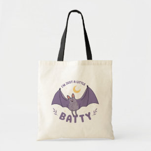 I'm Just A Little Batty Funny Halloween Bat Pun Tote Bag