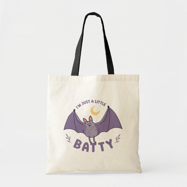 I'm Just A Little Batty Funny Halloween Bat Pun Tote Bag (Front)