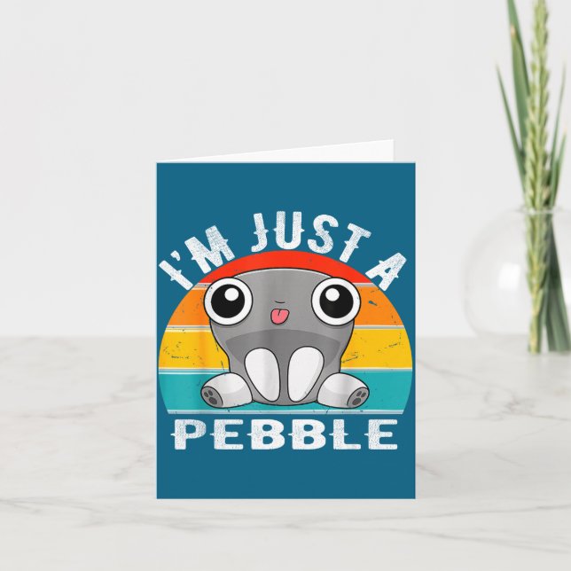 I'm Just A Pebble Kids  Card (Front)