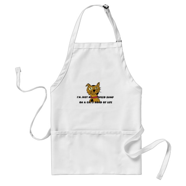 I'm just a speed bump standard apron (Front)