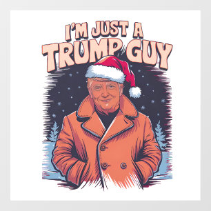 i'm Just a Trump Guy Chill Guy Meme Trump T-Shirt