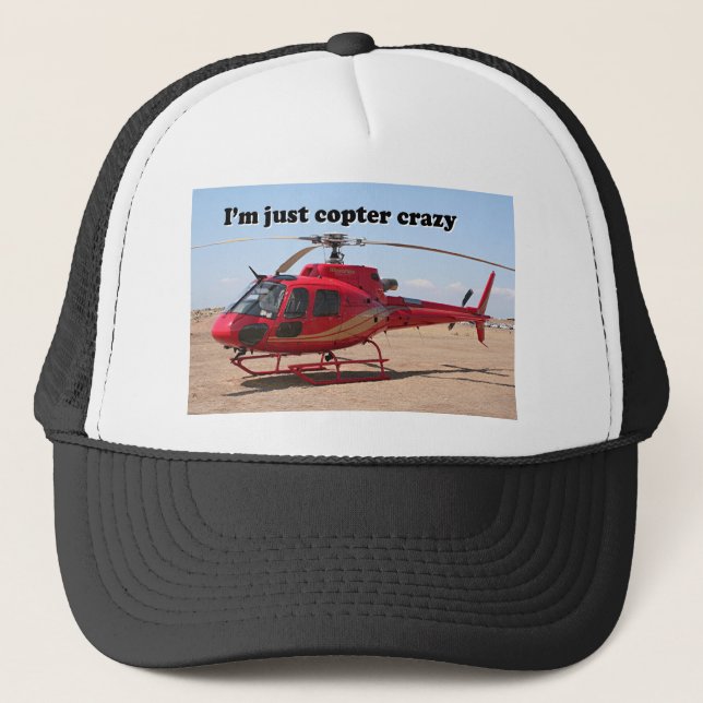 I'm just copter crazy: red helicopter trucker hat (Front)