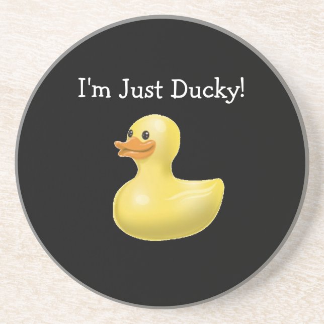 I'm Just Ducky! - Coaster (Front)