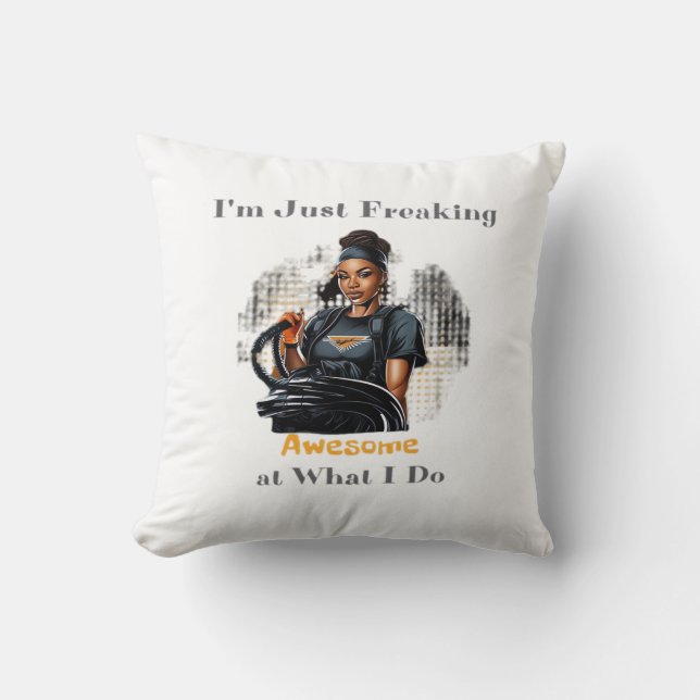 I'm Just Freaking ... Classic Cushion (Front)