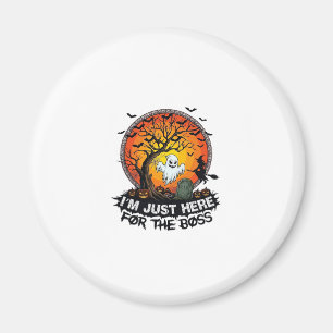 Im Just Here Boss Halloween Ghost Witch Pumpkins_1 Magnet