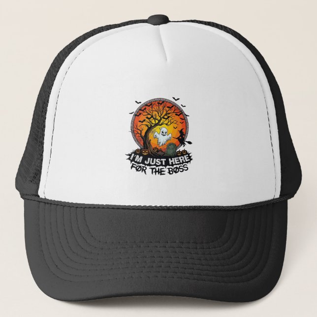 Im Just Here Boss Halloween Ghost Witch Pumpkins_1 Trucker Hat (Front)
