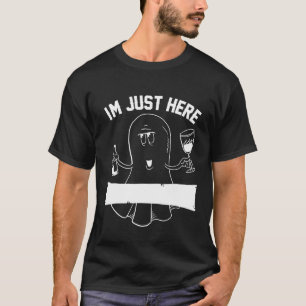 Im Just Here For Boos Halloween Wine Adults T-Shirt