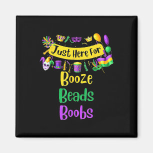 I'm Just Here For Booze Beads  Magnet