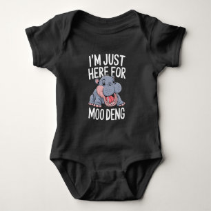 I'm Just Here For Moo Deng Cute Baby Hippo  Bodysuit