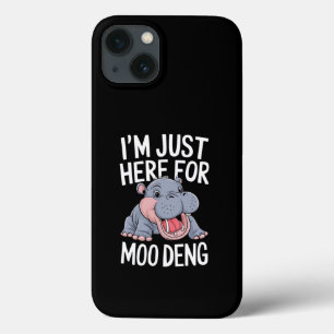I'm Just Here For Moo Deng Cute Baby Hippo iPhone 13 Case