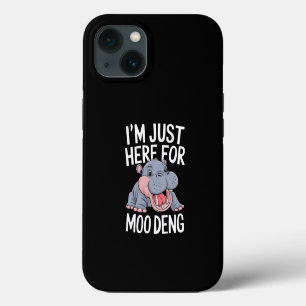 I'm Just Here For Moo Deng Cute Baby Hippo iPhone 13 Case