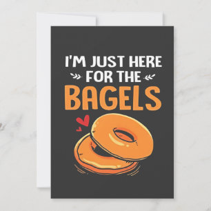 I'm Just Here for the Bagels Jewish Food Invitation