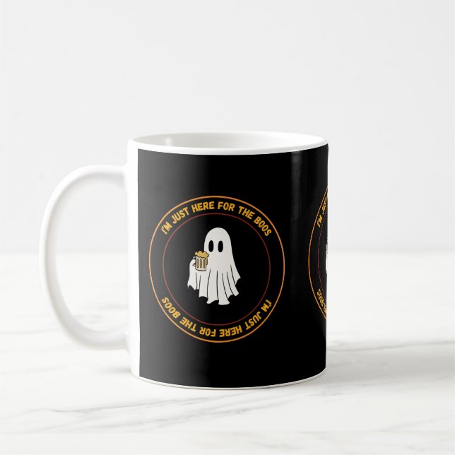 Im Just Here For The Boos Coffee Mug (Left)