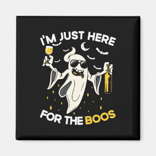 I'm Just Here For The Boos Fun Halloween Beer Love Magnet