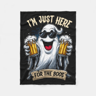 Im just here for The boos _ Funny Halloween Ghost Fleece Blanket