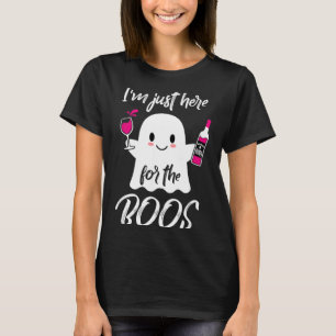 Im Just Here for The Boos Funny Halloween T-Shirt