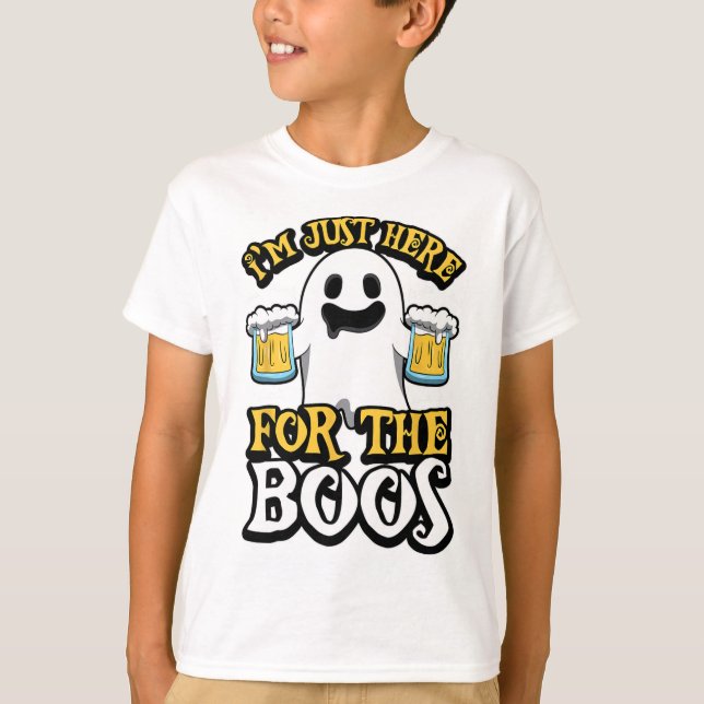 I'm Just Here For The Boos - Ghost Booze - Hallowe T-Shirt (Front)