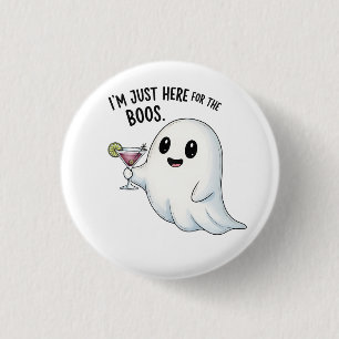 I'm Just Here for the Boos Halloween 3 Cm Round Badge