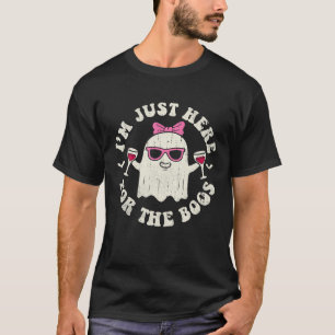 I'm Just Here For The Boos Halloween Drinking T-Shirt