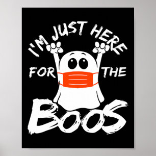 I'm Just Here For The Boos Halloween Funny Chicken Poster