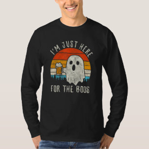 Im Just Here for the Boos Halloween Ghost T-Shirt