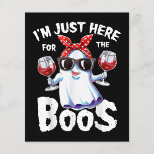 I'm Just Here For The Boos Halloween Women Ghost C