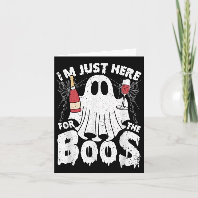 I'm Just Here For The Boos Halloween Women Ghost C Card (Front)