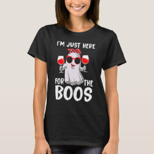 I'm Just Here For The Boos Halloween Women Ghost C T-Shirt