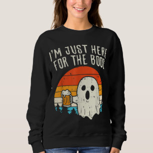 Im Just Here For The Boos Retro Ghost Beer Hallowe Sweatshirt
