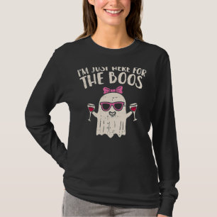 Im Just Here For The Boos Wine Halloween Adult Wo T-Shirt