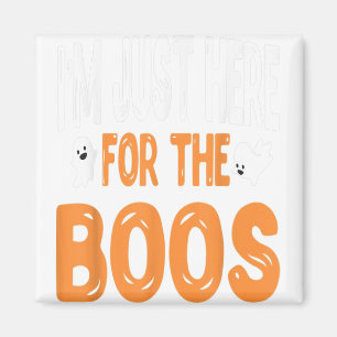 I'm Just Here For The Boss Halloween Shirt For Men Magnet