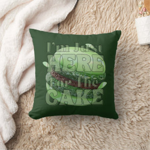 I'm Just Here For The Cake, Matcha Cake Cushion