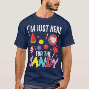 Im Just Here For The Candy Cute Halloween Cute Swe T-Shirt
