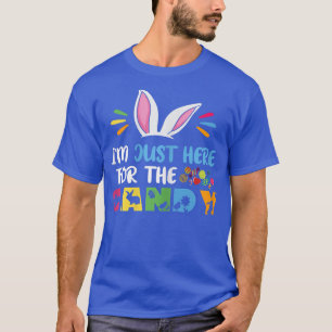 I'm Just Here For The Candy Funny Easter Egg Bunny T-Shirt