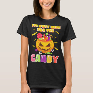 Im Just Here For The Candy Halloween Food Kids T-Shirt