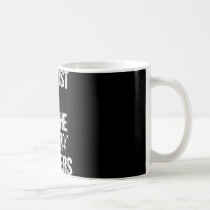 I'm Just Here For The Cheerleaders  Coffee Mug