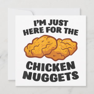 I'm Just Here For The Chicken Nuggets Invitation